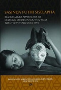 Cover: Sasinda Futhi Siselapha (Still Here) - Red Sea Press,U.S.