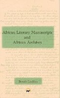 Cover: African Literary Manuscripts and African Archives - Red Sea Press,U.S.