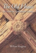 Cover: The Old House at Lower Cockhill Farm - The Cockhill Press