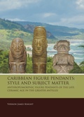 Cover: Caribbean Figure Pendants: Style and Subject Matter - Sidestone Press