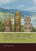 Cover: Caribbean Figure Pendants: Style and Subject Matter - Sidestone Press
