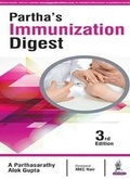 Cover: Partha's Immunization Digest - Jaypee Brothers Medical Publishers