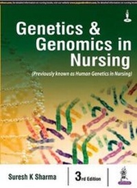 Enlarge image Cover: Genetics and Genomics in Nursing - Jaypee Brothers Medical Publishers
