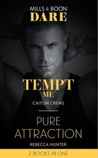 Enlarge image Cover: Tempt Me / Pure Attraction - Mills & Boon