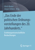 Cover: "Das Ende der politischen Ordnungsvorstellungen des 20. Jahrhunderts." - Springer VS