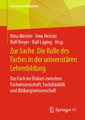 Cover: Zur Sache. Die Rolle des Faches in der universit&auml;ren Lehrerbildung - Springer VS