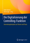 Cover: Die Digitalisierung der Controlling-Funktion - Springer Gabler