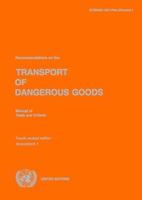 Abbildung von: Recommendations on the Transport of Dangerous Goods: Manual of Tests and Criteria - Fourth Revised Edition, Amendment 1 - United Nations