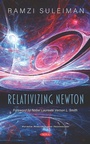 Cover: Relativizing Newton - Nova Science Publishers Inc