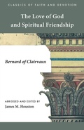 Cover: The Love of God and Spiritual Friendship - Regent College Publishing