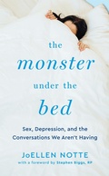 Cover: The Monster Under the Bed - Thorntree Press, LLC