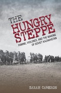 Cover: The Hungry Steppe - Cornell University Press