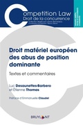 Cover: Droit mat&eacute;riel europ&eacute;en des abus de position dominante - Bruylant