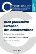 Cover: Droit proc&eacute;dural europ&eacute;en des concentrations - Bruylant