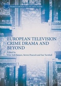 Cover: European Television Crime Drama and Beyond - Palgrave Macmillan