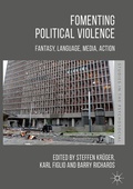 Cover: Fomenting Political Violence - Palgrave Macmillan