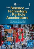 Cover: The Science and Technology of Particle Accelerators - CRC Press