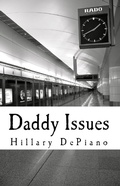 Cover: Daddy Issues (1-Act Play) - Priced Nostalgia