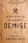 Cover: In the Event of my Untimely Demise - HarperOne