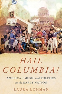 Abbildung von: Hail Columbia! - OUP eBook