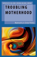 Cover: Troubling Motherhood - OUP eBook