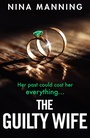 Cover: The Guilty Wife - Boldwood Books Ltd