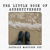 Abbildung von: The Little Book of Assertiveness - Nathalie Martinek