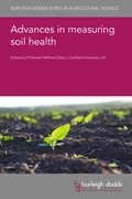 Cover: Advances in measuring soil health - Burleigh Dodds Science Publishing