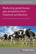 Cover: Reducing greenhouse gas emissions from livestock production - Burleigh Dodds Science Publishing