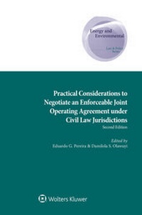 Abbildung von: Practical Considerations to Negotiate an Enforceable Joint Operating Agreement under Civil Law Jurisdictions - Kluwer Law International