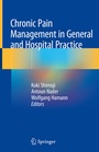 Cover: Chronic Pain Management in General and Hospital Practice - Springer