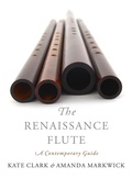Cover: The Renaissance Flute - Oxford University Press Inc