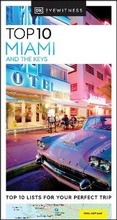 Cover: DK Eyewitness Top 10 Miami and the Keys - DK Eyewitness Travel