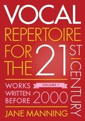 Cover: Vocal Repertoire for the Twenty-First Century, Volume 1 - Oxford University Press Inc
