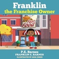 Cover: Franklin the Franchise Owner - B&B Publishing