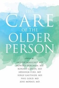 Cover: The Care of the Older Person - RMC Publishing LLC