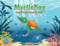 Cover: MyrtleKay Has Something to Say - Karen Gerson Duncan