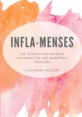 Cover: Infla-Menses - Alexandra Preston