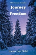 Cover: Journey to Freedom - Karen Lee Field
