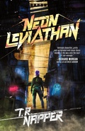 Cover: Neon Leviathan - Grimdark Magazine