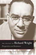 Cover: The Politics of Richard Wright - The University Press of Kentucky