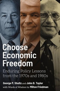 Enlarge image Cover: Choose Economic Freedom - Hoover Institution Press,U.S.