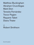 Cover: Artists on Robert Smithson - Dia Art Foundation,U.S.