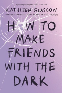 Enlarge image Cover: How to Make Friends with the Dark - Ember