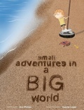 Cover: Small Adventures in a Big World - Ann Phillips