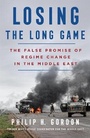 Cover: Losing the Long Game - St Martin's Press