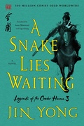 Cover: A Snake Lies Waiting - St. Martin's Griffin