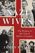 Cover: Nazi Wives - St Martin's Press