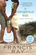 Cover: A Dangerous Kiss - St Martin's Press