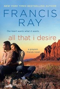 Cover: All That I Desire - St Martin's Press